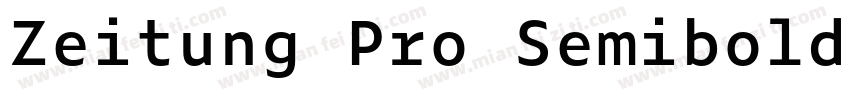 Zeitung Pro Semibold字体转换